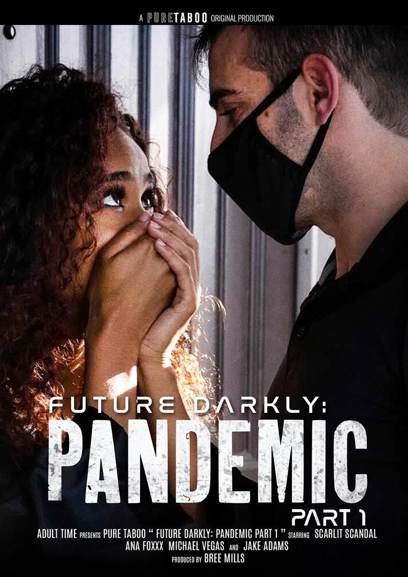 Future Darkly Pandemic Part 01